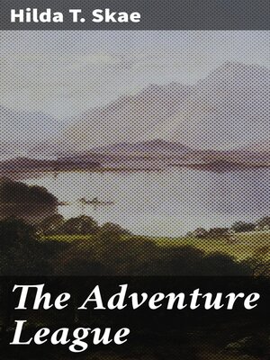 cover image of The Adventure League